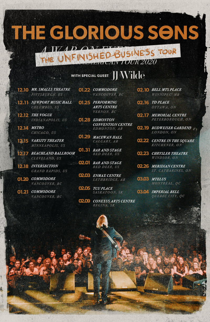 The Glorious Sons - The Unfinished Business Tour